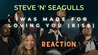 Reaction with Angie - Steve 'n' Seagulls (cover) I Was Made For Loving You (KISS)