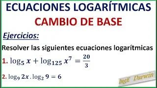 ECUACIONES LOGARÍTMICAS (CAMBIO DE BASE)