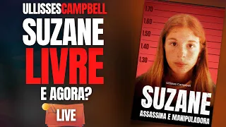 SUZANE VON RICHTOFEN LIVRE! E AGORA? - ULLISSES CAMPBELL - LIVRO - CRIME S/A