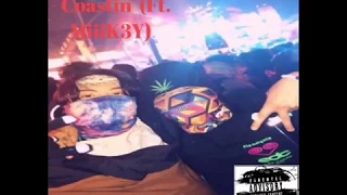 RogerRack$ - Coastin' ft. MiiiK3Y [Prod. by Callen]