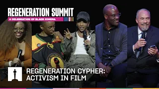 Regeneration Cypher: Activism in Film | Regeneration Summit