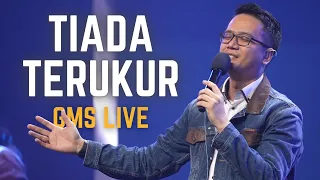 TIADA TERUKUR medley SBAB TUHAN MAHA BESAR - GMS LIVE + LIRIK LAGU