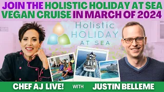 Join the Holistic Holiday at Sea Vegan Cruise in March of 2024 with Justin Belleme