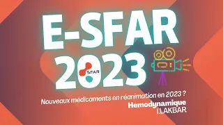 Nouveaux médicaments en réanimation en 2023 ? : Hémodynamique - I.LAKBAR - eSFAR 2023