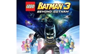 Lego Batman 3 Beyond Gotham Walkthrough Part 1