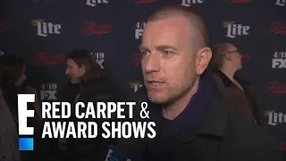 Ewan McGregor Spills on "Fargo" Characters and Accent | E! Red Carpet & Award Shows