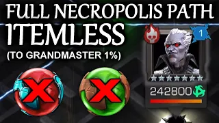 FULL NECROPOLIS PATH ITEMLESS (To Grandmaster 1%)