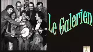 Les Compagnons de la Chanson - Le Galerien