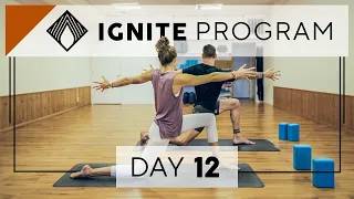 Day 12 Friday Practice | IGNITE 28 Day Yoga Program