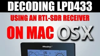Decoding Low Power Devices on MAC OSX Using RTL433