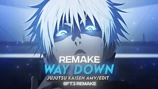 Way Down We Go I Gojo Jujutsu Kaisen [AMV/Edit] @6ft3 Remake  + [ Free Preset ] 4K!