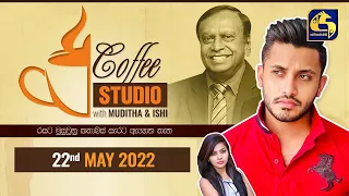 COFFEE STUDIO WITH MUDITHA AND ISHI II 2022-05-22