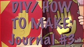 DIY: Make a Journal #3 from Gravity Falls