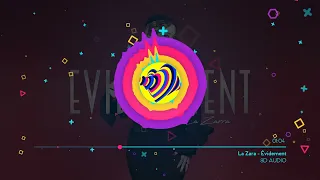 La Zarra - Évidemment (8D audio visualiser)