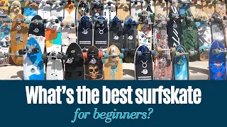 What are the Best Surfskates for Beginners?