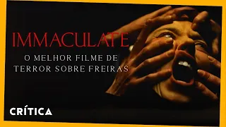 Imaculada (Immaculate) - O filme de terror que The Nun deveria ser! - CRÍTICA