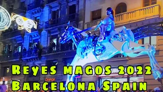 CABALGATA DE REYES MAGOS BARCELONA 2022 || THE ROYAL ….