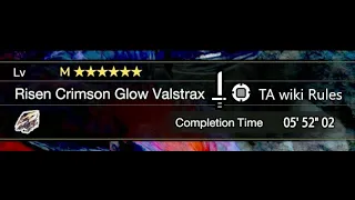 [MHR SB: PC] - Risen Crimson Glow Valstrax - SnS TA wiki rules  5'52"02