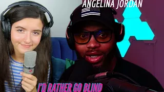 Father of Four Reacts to Angelina Jordan- I'd Rather Go Blind | So pure, So subtle | (Reaction) 🔥🔥🔥