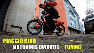 PIAGGIO CIAO Motorinis dviratis ir jo tuningas!