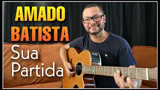 Amado Batista - Sua Partida