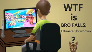 WTF is Bro Falls: Ultimate Showdown?