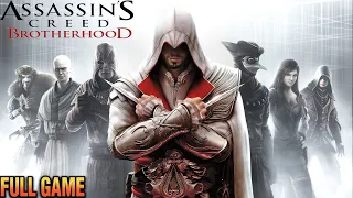 Assassin's Creed : Brotherhood Remastered (PS4 Pro 2K 60 fps) Longplay Walkthrough FULL Gameplay