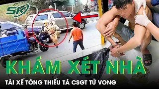 Khám Xét Nhà Tài Xế Tông Thiếu Tá CSGT Ở Long An: Lộ Gia Thế “Khủng”, Cất Giấu Nhiều Ma Túy | SKĐS