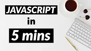 Learn JAVASCRIPT in just 5 MINUTES (2020)