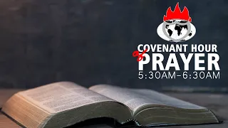 COVENANT HOUR OF PRAYER | 7, SEPTEMBER  2021| FAITH TABERNACLE