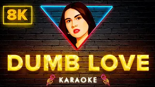 Mimi Webb - Dumb Love | 8K Video (Karaoke Version)