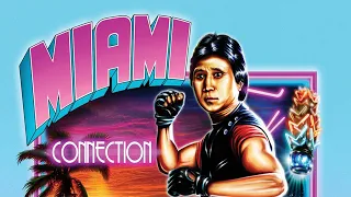 Movie Look Back | Miami Connection (1988)