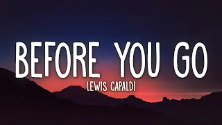 Lewis Capaldi - Before You Go (Lyrics)