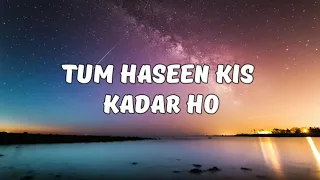 Tum Haseen Kis Kadar Ho - Lyrics | Md Aziz, Anuradha Paudwal | Keep Smiling