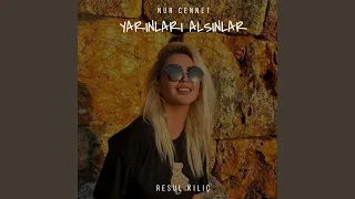 Nur Cennet - Yarınları Alsınlar