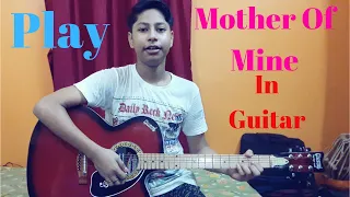 $Mother Of Mine in guitar$.