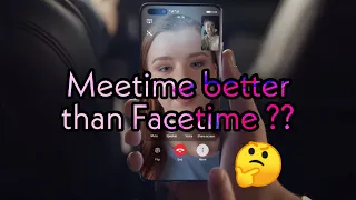 Facetime or Meetime ?? Which one "BETTER" ??