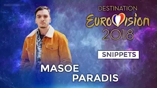 SNIPPETS | Masoe - Paradis (Destination Eurovision) | Eurovision