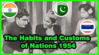 Habits and Customs of Nations 1954 debate of students from Switzerland, Thailand, Pakistan, India