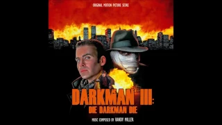 Darkman 3 Die Darkman Die - Escape (1m3) - Randy Miller