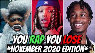 YOU RAP, YOU LOSE! *IMPOSSIBLE* (2020 November Edition) 🔥