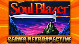 Soul Blazer Trilogy Complete Series Retrospective