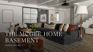 The McGee Home Basement: Webisode No. 1