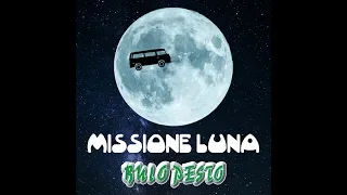 BUIO PESTO - Missione Luna