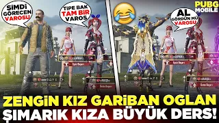 ZENGİN KIZ GARİBAN OĞLAN🥺 BABA PARASI YİYEN KIZA BÜYÜK DERS😎 | PUBG MOBILE