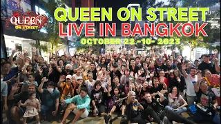 Queen On Street  Siam Square BKK ￼22/10/2023