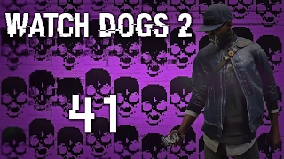 Watch Dogs 2 - Прохождение игры на русском [#41] Сюжет PC