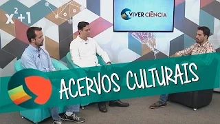 Viver Ciência - Gestão de Acervos Culturais