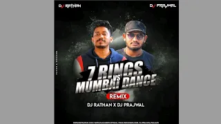 7 RINGS VS MUMBAI DANCE||DJ RATHAN AND DJ PRAJWAL|| VK EDITZ||