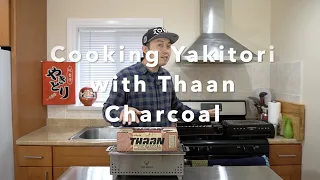 Yakitori Equipment Review: Cooking with Thaan Charcoal and Yak Grills Hibachi Grill Sneak Peek